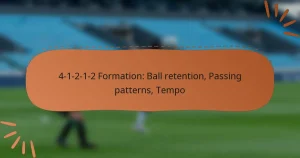 4-1-2-1-2 Formation: Ball retention, Passing patterns, Tempo