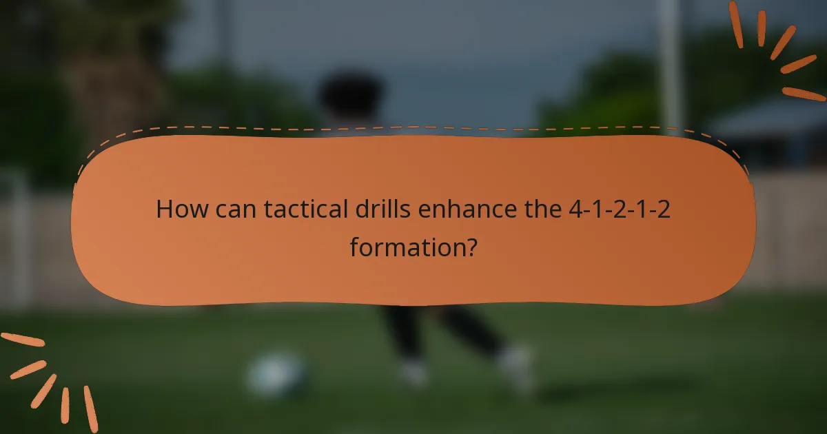 How can tactical drills enhance the 4-1-2-1-2 formation?