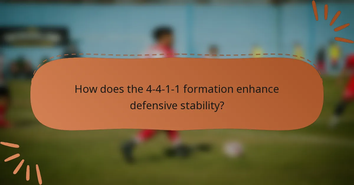 How does the 4-4-1-1 formation enhance defensive stability?