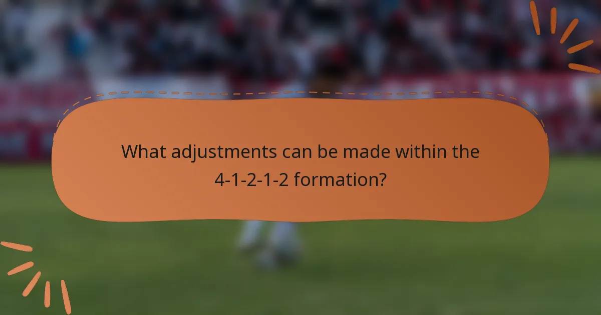 What adjustments can be made within the 4-1-2-1-2 formation?