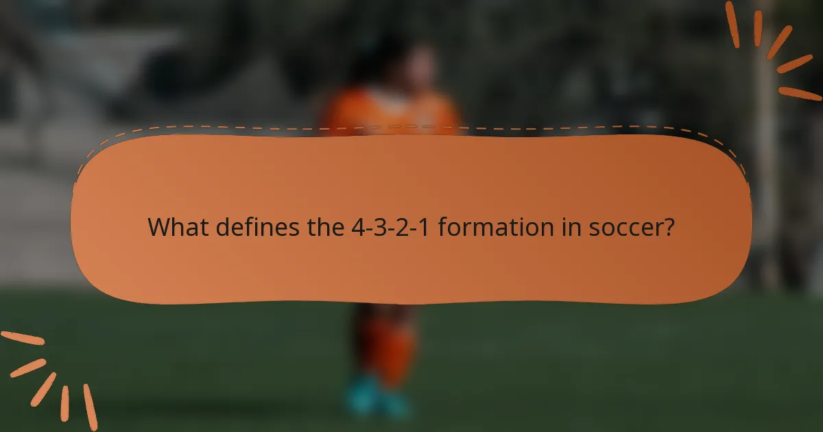 What defines the 4-3-2-1 formation in soccer?