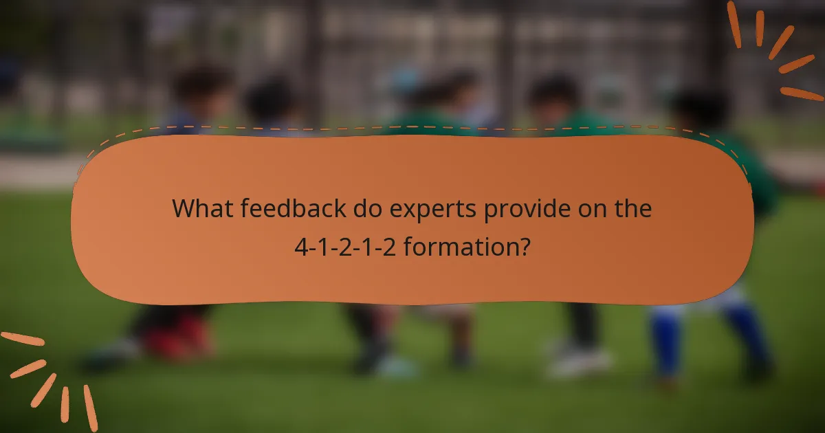 What feedback do experts provide on the 4-1-2-1-2 formation?
